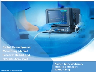 Hemodynamic Monitoring  Market 2021-2026 PDF: Revenue Estimations, Size, Share and Segments