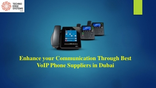 Enhance your Communication Through Best VoIP Phone Suppliers in Dubai