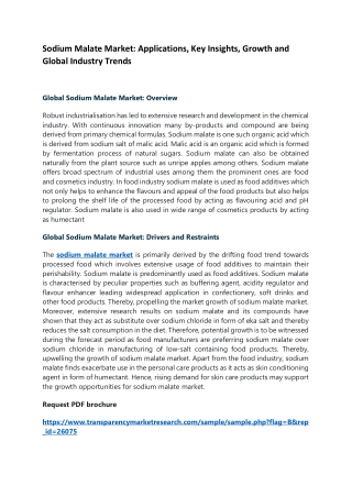 Sodium Malate Market: Applications, Key Insights, Growth and Global Industry Trends