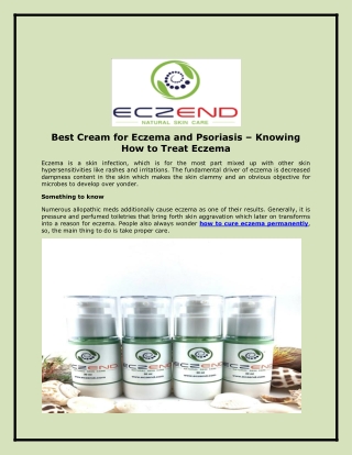 Best Cream for Eczema and Psoriasis – Knowing How to Treat Eczema