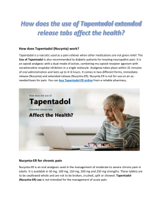 How does the use of Tapentadol extended release tabs affect the health?
