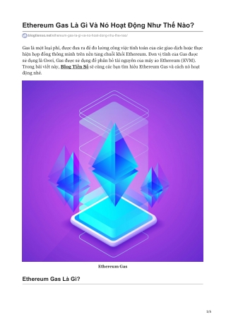 Ethereum Gas Là Gì Và Nó Hoạt Động Như Thế Nào?