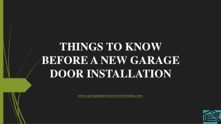 Things to Know Before a New Garage Door Installation