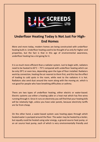 Underfloor Heating Today Is Not Just For High-End Homes