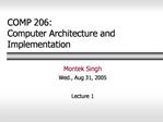 COMP 206: Computer Architecture and Implementation