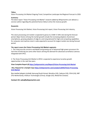 Vision Processing Unit Market Ongoing Trend, Competitive Landscape And Regional Forecast to 2026