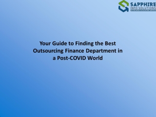 Your Guide to Finding the Best Outsourcing Finance Department in a Post-COVID World