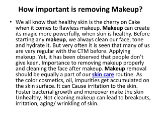 How important is removing Makeup?