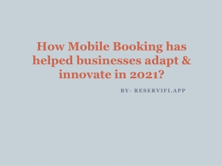 How mobile booking has helped businesses innovate & adapt in 2021