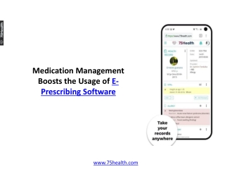 Medication Management Boosts the Usage of E-Prescribing Software