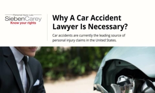Why A Car Accident Lawyer Is Necessary