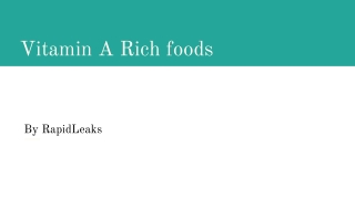 7 Topmost Vitamin A Rich Foods