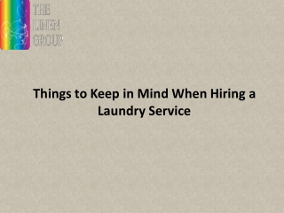 Things to Keep in Mind When Hiring a Laundry Service