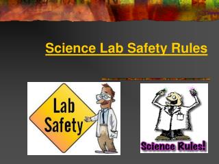 Science Lab Safety Rules