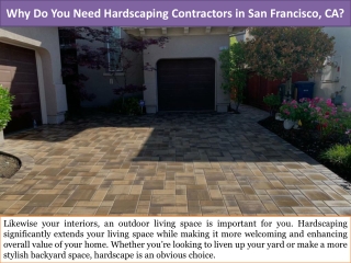 Why Do You Need Hardscaping Contractors in San Francisco, CA?