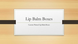 Lip Balm Boxes