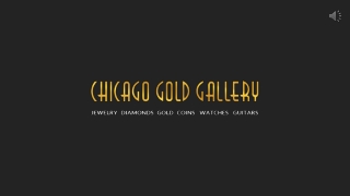 Looking To Sell Watches At Chicago Gold Gallery