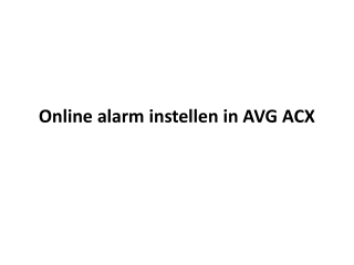 Online alarm instellen in AVG ACX