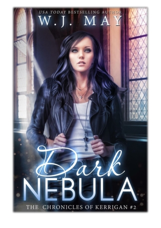 [PDF] Free Download Dark Nebula By W.J. May
