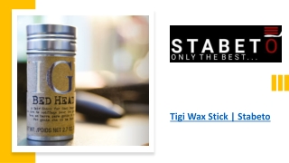 Tigi Wax Stick | Stabeto