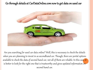 Go through details at CarDataOnline.com now to get data on used car