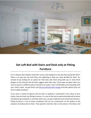 Get Loft Bed with Stairs and Desk only at Fitting Furniture