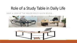 Role of a Study Table in Daily Life