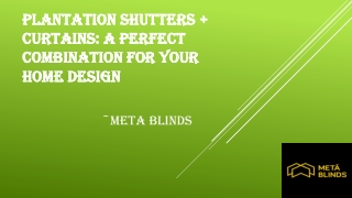 Plantation Shutters   Curtains: A Perfect Combination For Your Home Design