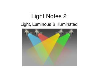 Light Notes 2