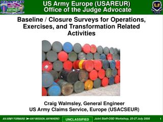 Baseline / Closure Surveys for Operations, Exercises, and Transformation Related Activities