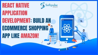 Build An eCommerce App Like Amazon By Using React Native Platform