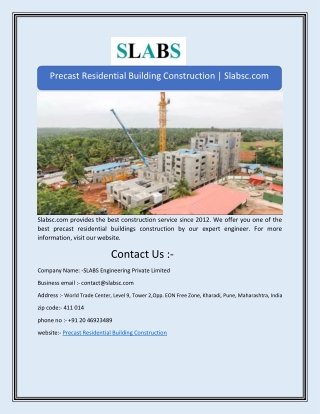 Precast Residential Building Construction | Slabsc.com