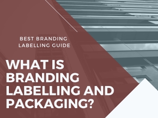What is branding and packaging On 2021 | Innovative Product Design