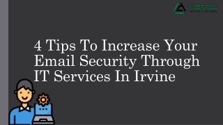 4 Tips To Increase Your Email Security Through IT Services In Irvine, Ca - CyberTrust IT Solutions