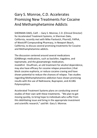 Gary S. Monroe, C.D. Accelerates Promising New Treatments For Cocaine And Methamphetamine Addicts
