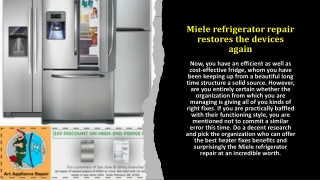 Miele refrigerator repair restores the devices again