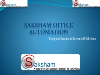 Saksham Office Automation | Top Printer Dealer in Gurgaon