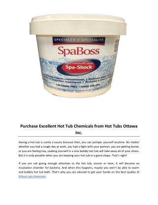 Purchase Excellent Hot Tub Chemicals from Hot Tubs Ottawa Inc.