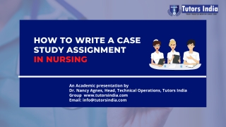How to write a Nursing Case Study Assignment Essay for All Students?