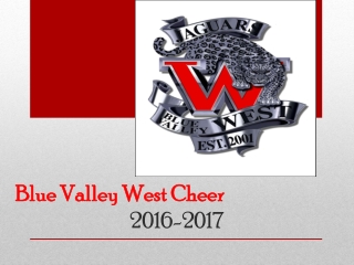 Blue Valley West Cheer 2016-2017