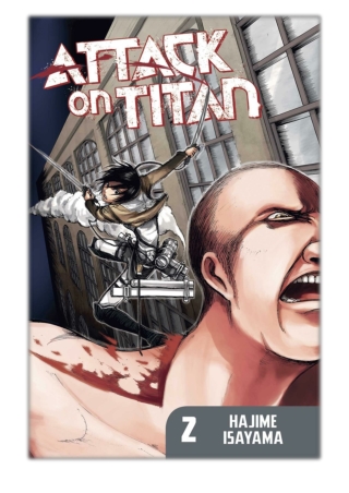 [PDF] Free Download Attack on Titan Volume 2 By Hajime Isayamav