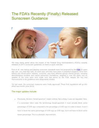 The FDA’s Recently (Finally) Released     Sunscreen Guidance