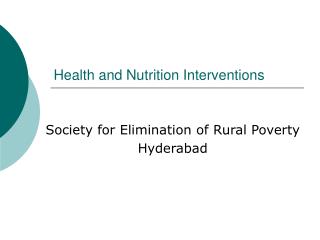 Health and Nutrition Interventions