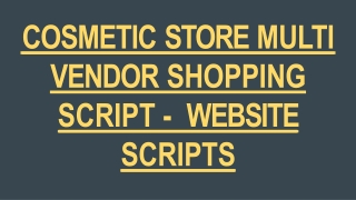 COSMETIC STORE MULTI VENDOR SHOPPING SCRIPT - WEBSITE SCRIPTS