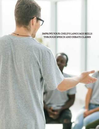 Improve Child’s Language Skills Through Speech and Debate Classes