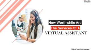 How Worthwhile Are The Services Of A Virtual Assistant?