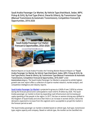 Saudi Arabia Passenger Car Market: Industry Trends, Opportunity and Forecast 2016-2026