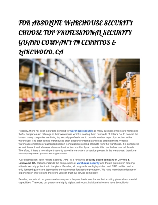 For absolute warehouse security choose top professional security guard company in Cerritos & Lakewood, CA