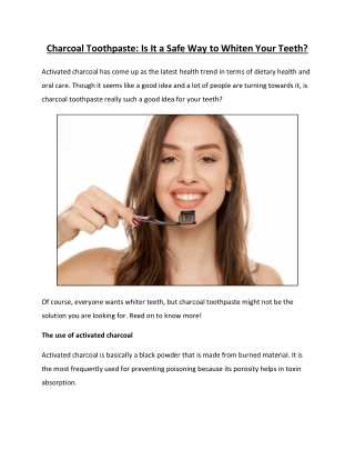 Charcoal Toothpaste: Is It a Safe Way to Whiten Your Teeth?