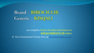 Most Trusted Medication Site to Buy Ribociclib Kisqali Online